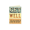 Tarjeta Get Well Soon